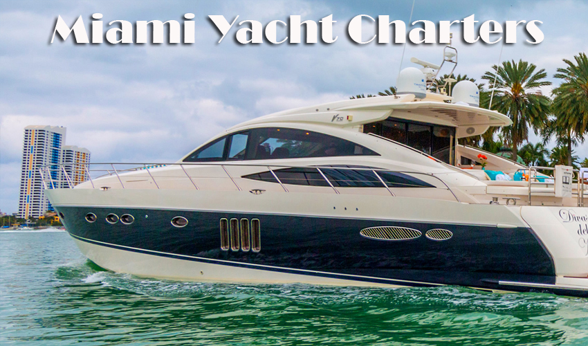 Miami Luxury Yacht Charter Miami Yacht Charters Miami Boat Rentals